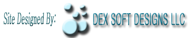 Site Designed By Dex Soft Designs LLC